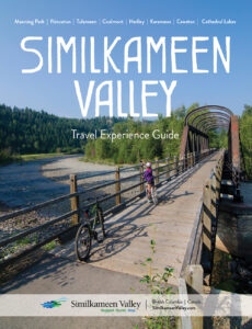Similkameen Valley Travel Experience Guide